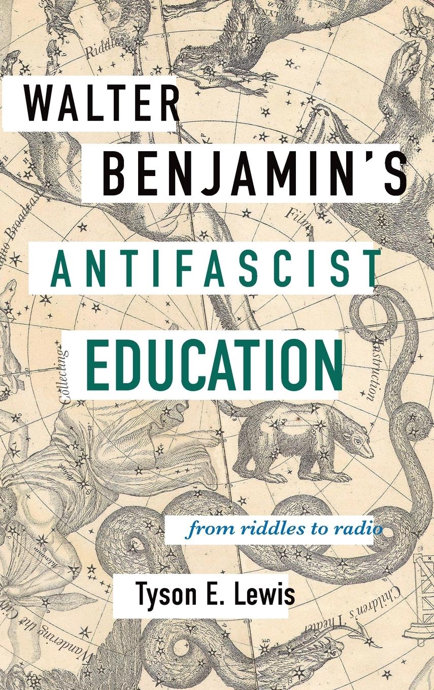 Vorderes Coverbild Walter Benjamin's Antifascist Education