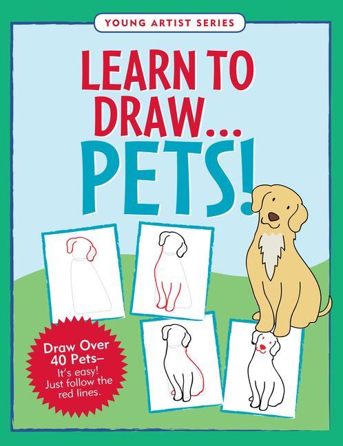 Vorderes Coverbild Learn to Draw Pets