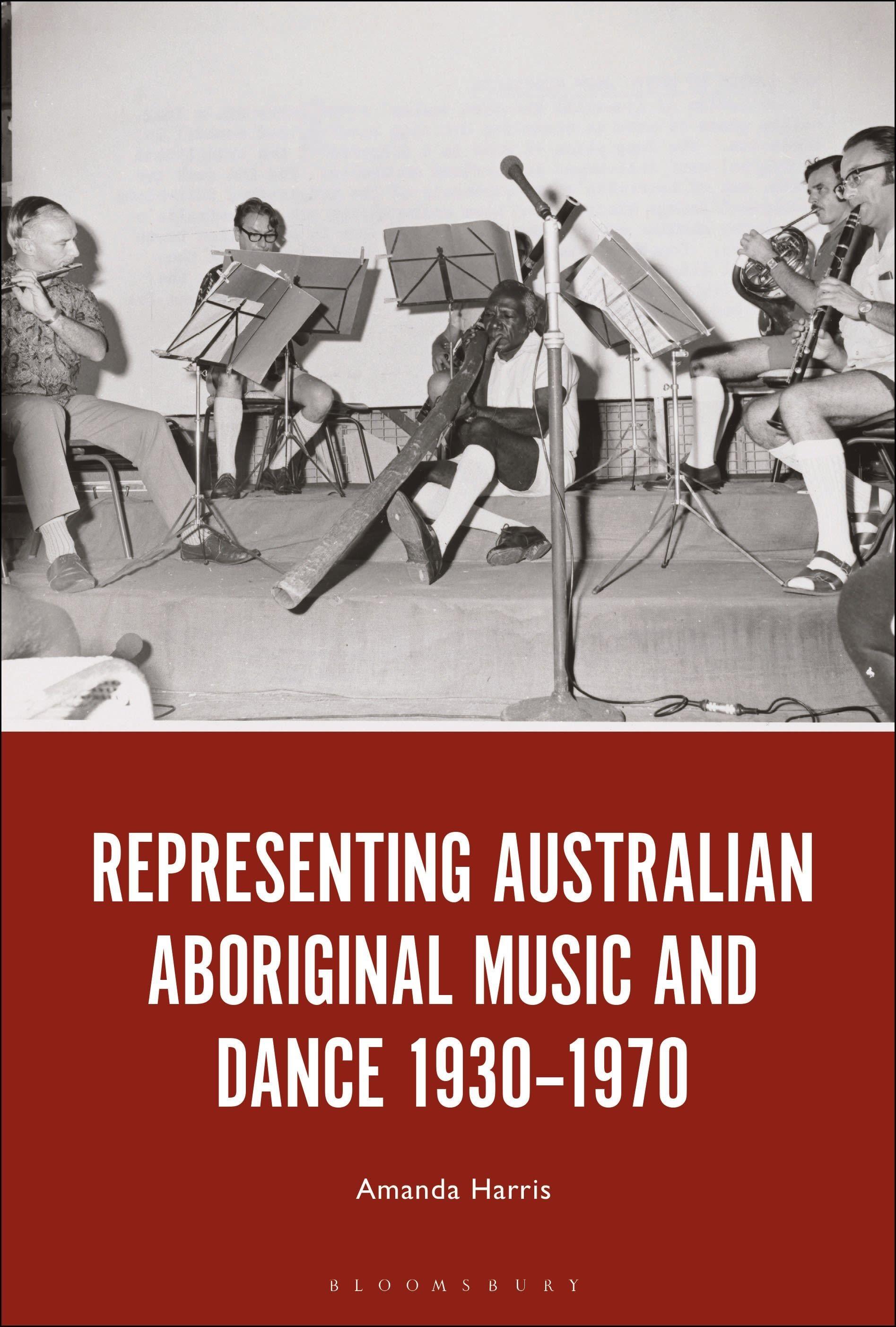 Vorderes Coverbild Representing Australian Aboriginal Music and Dance 1930-1970