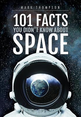 Vorderes Coverbild 101 Facts You Didn't Know about Space
