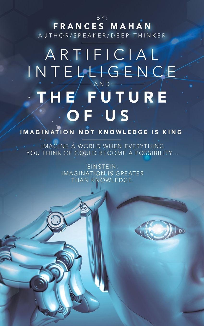 Vorderes Coverbild Artificial Intelligence and the Future of Us