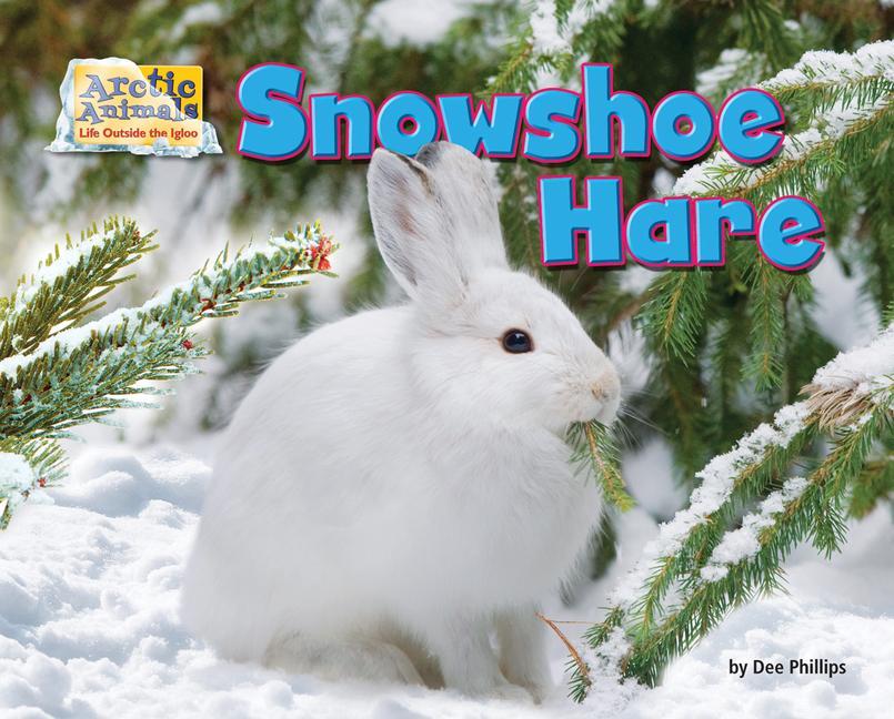 Vorderes Coverbild Snowshoe Hare