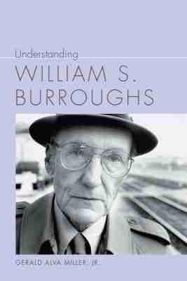 Vorderes Coverbild Understanding William S. Burroughs