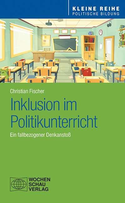 Vorderes Coverbild Inklusion im Politikunterricht