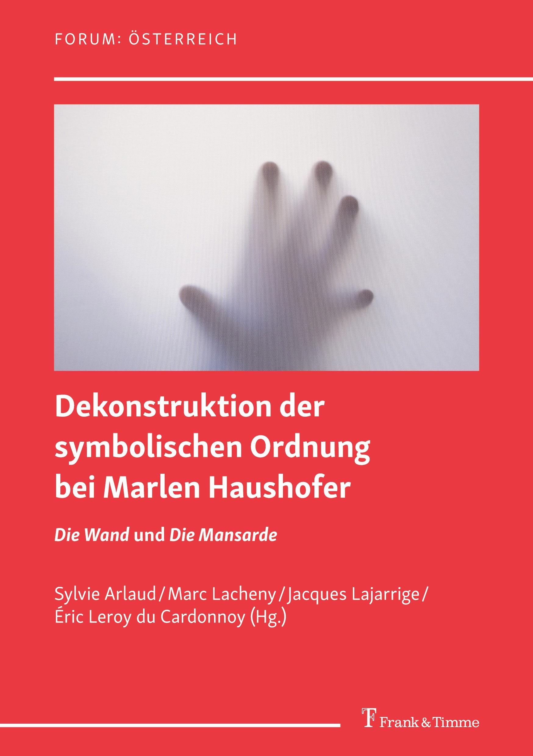 Vorderes Coverbild Dekonstruktion der symbolischen Ordnung bei Marlen Haushofer