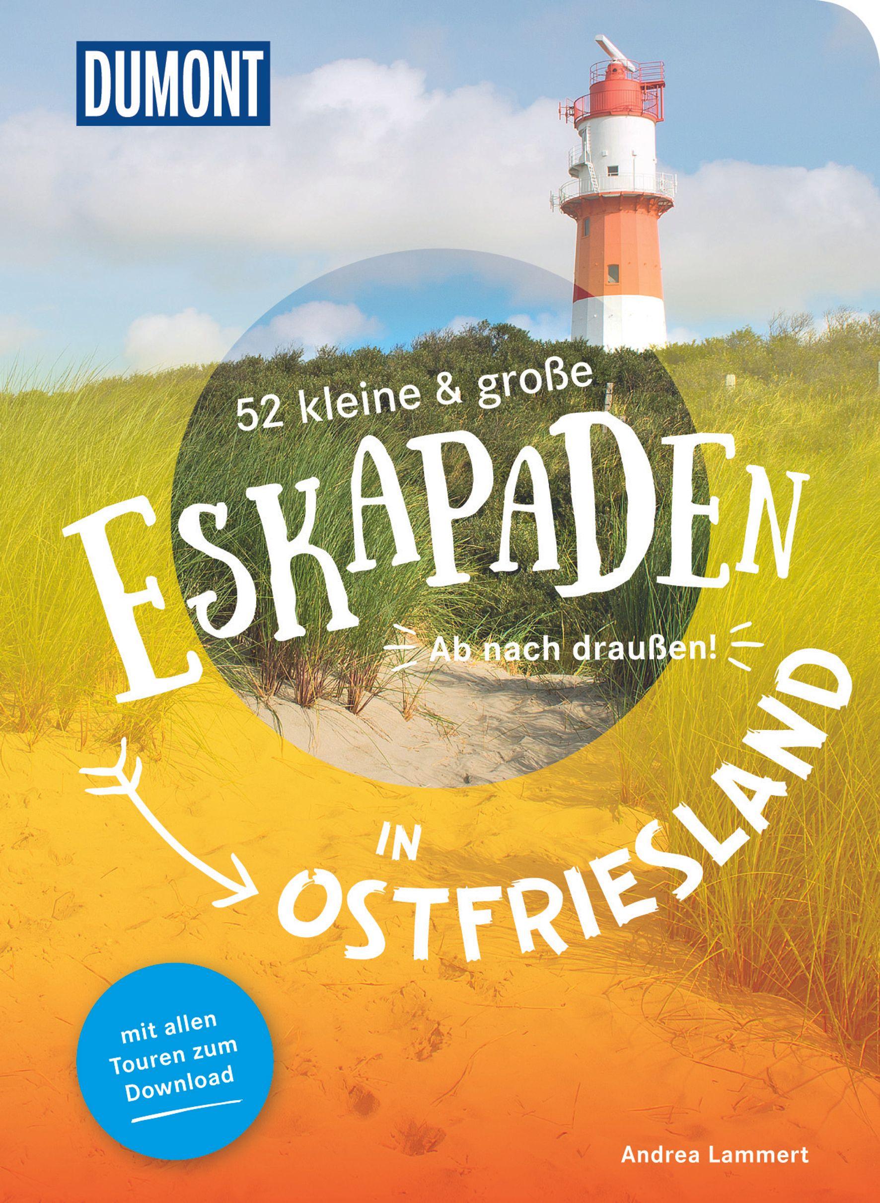 Vorderes Coverbild 52 kleine & große Eskapaden in Ostfriesland
