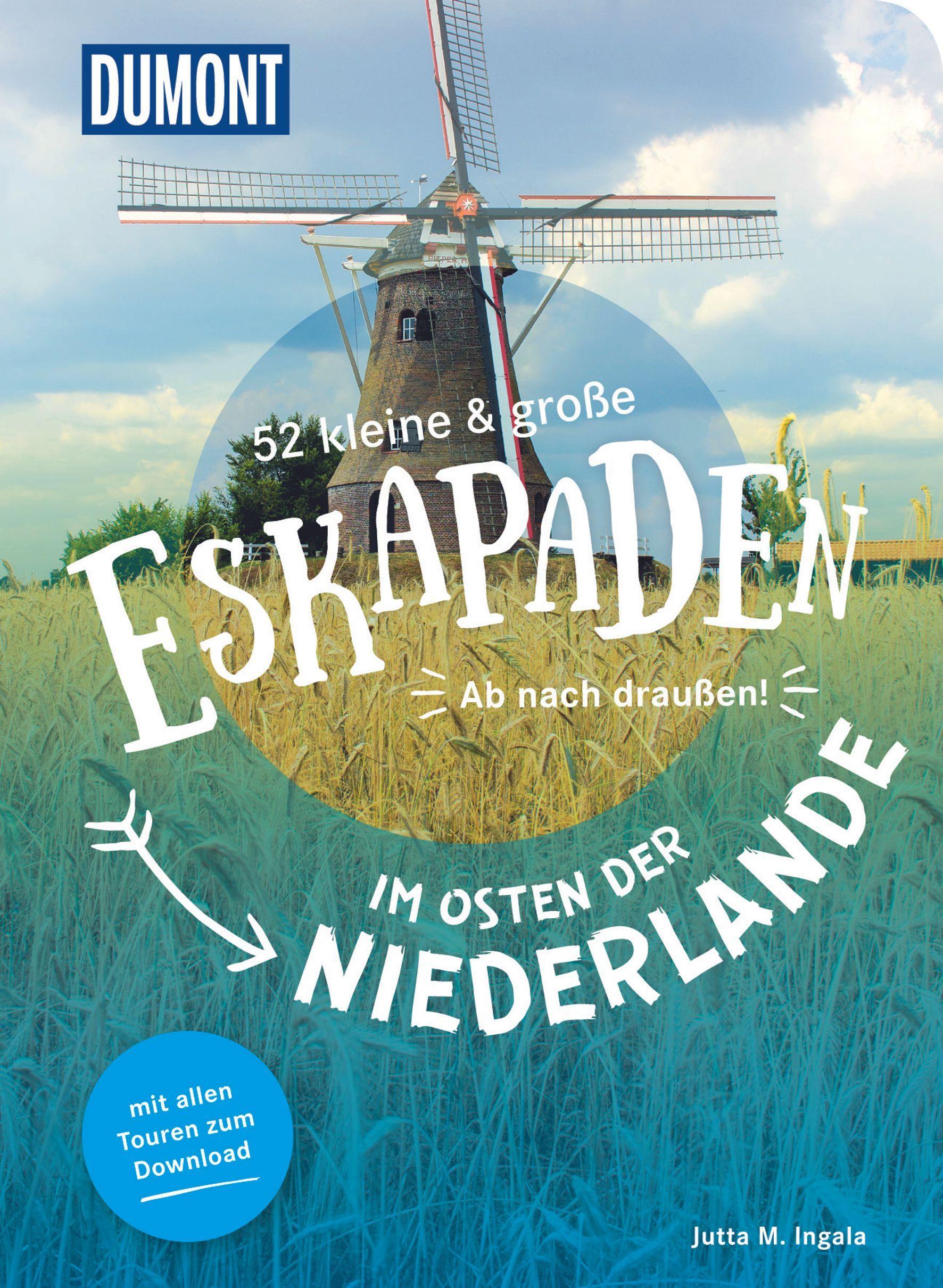 Vorderes Coverbild 52 kleine & große Eskapaden im Osten der Niederlande