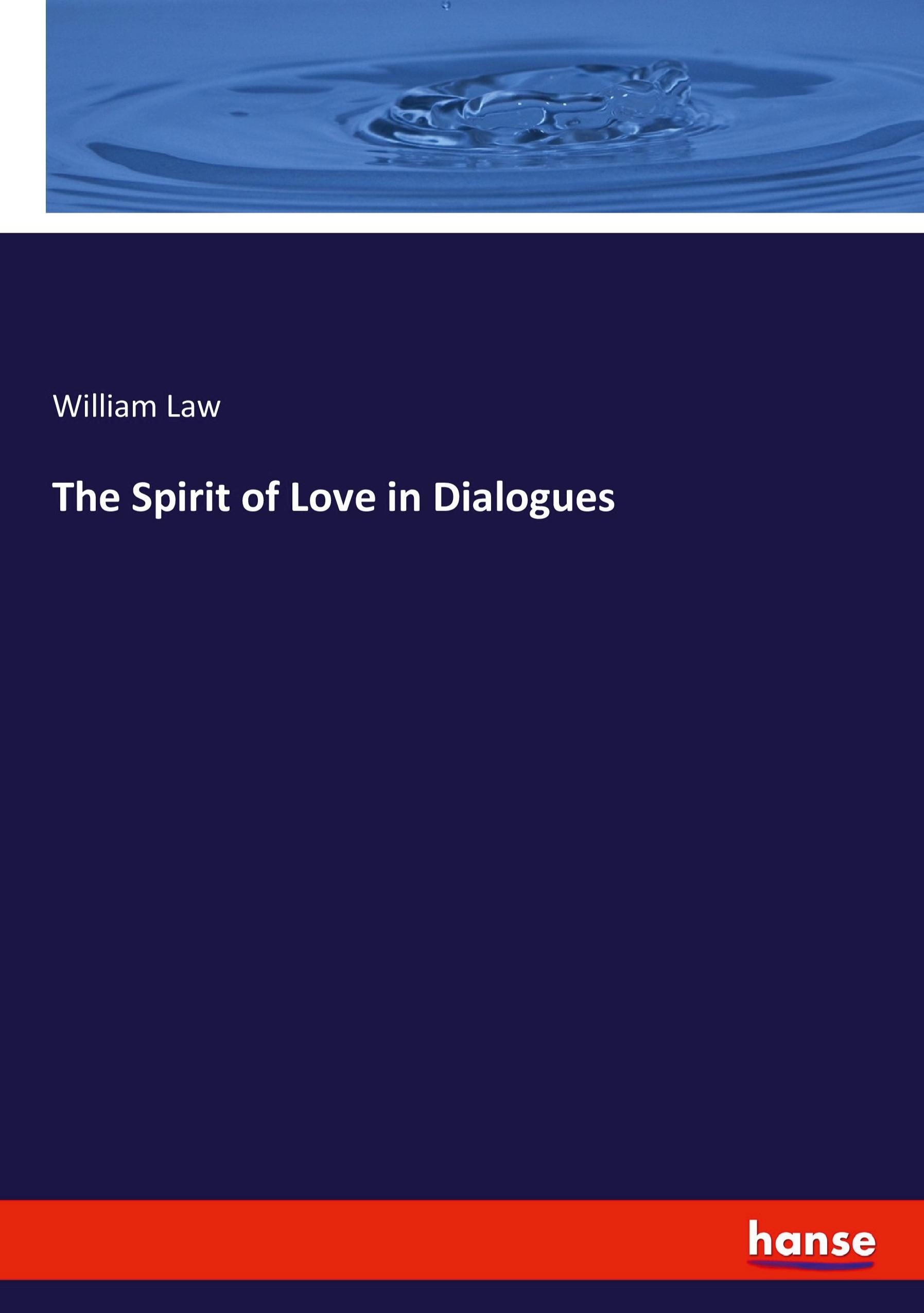 Vorderes Coverbild The Spirit of Love in Dialogues