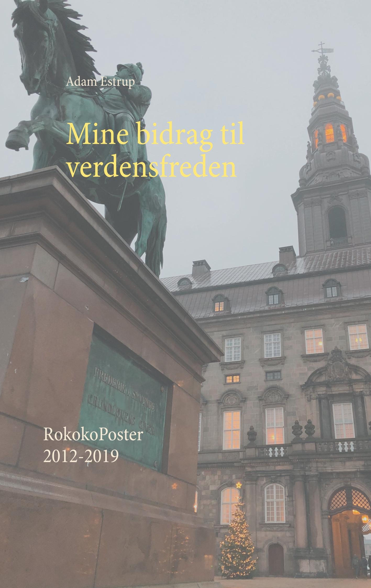 Vorderes Coverbild Mine bidrag til verdensfreden