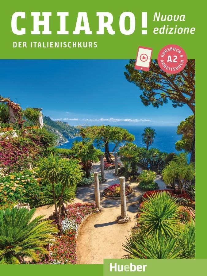 Vorderes Coverbild Chiaro! A2 - Nuova edizione. Der Italienischkurs - Kurs- und Arbeitsbuch mit Audios und Videos online