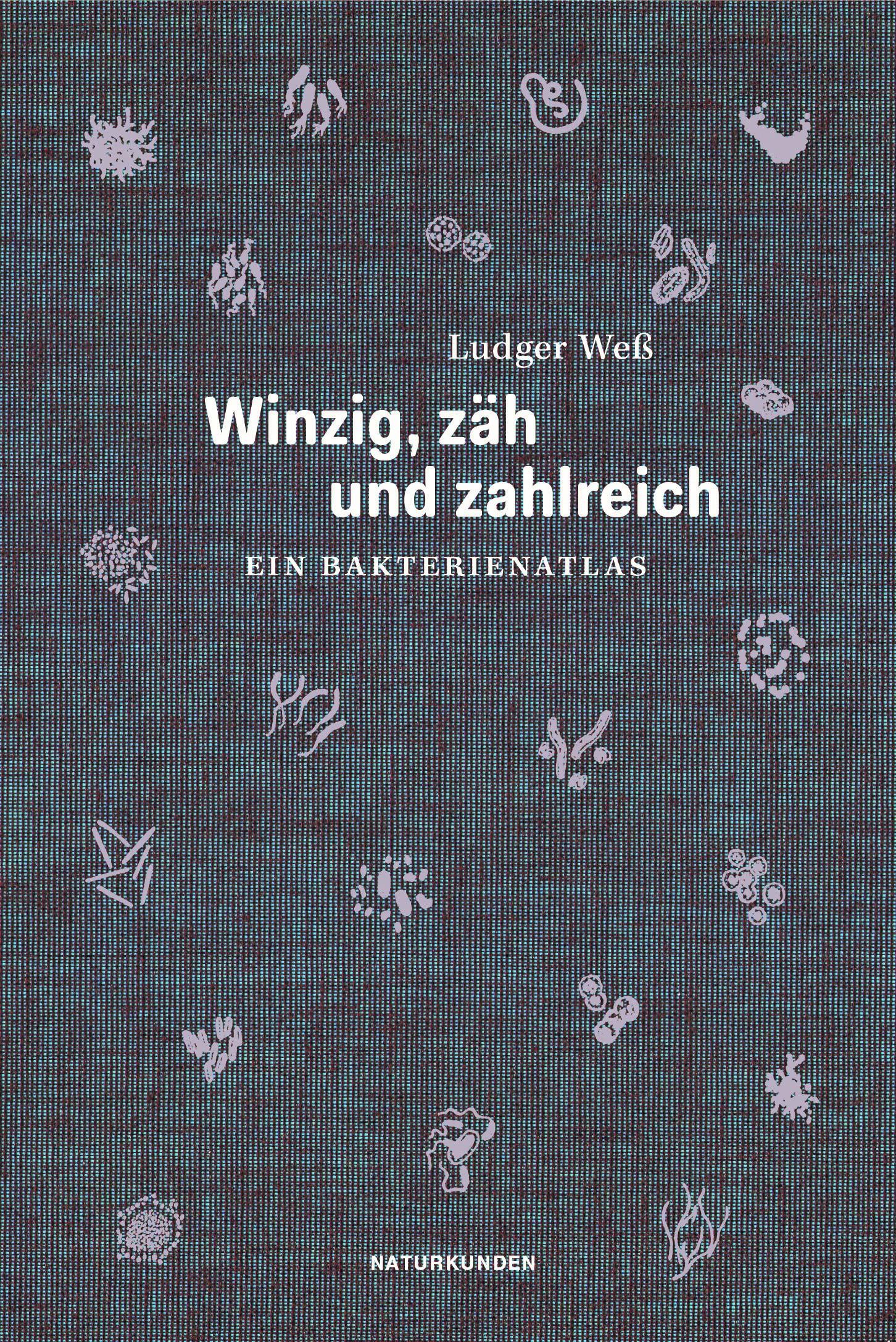 Vorderes Coverbild Winzig, zäh und zahlreich