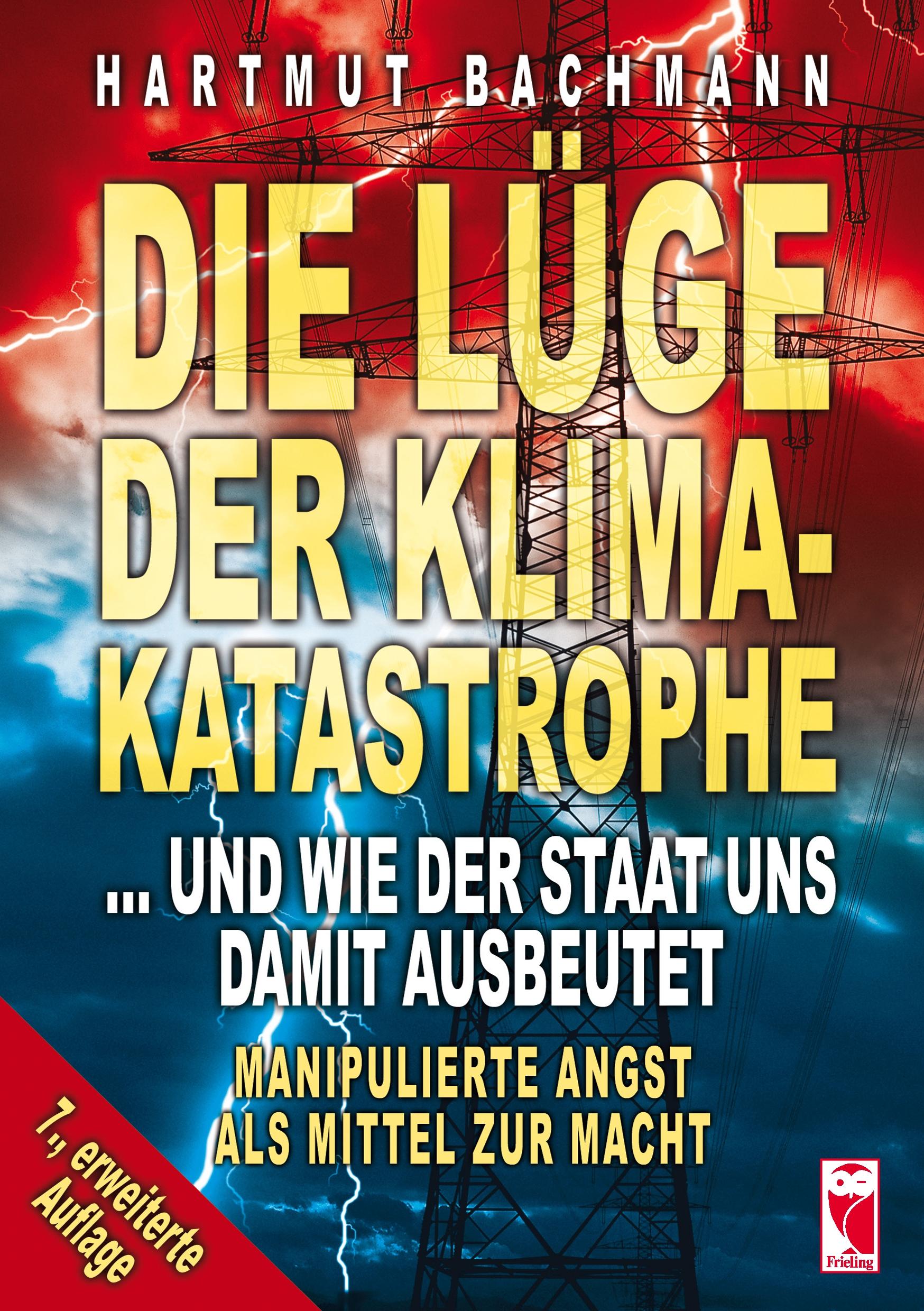 Vorderes Coverbild Die Lüge der Klimakatastrophe