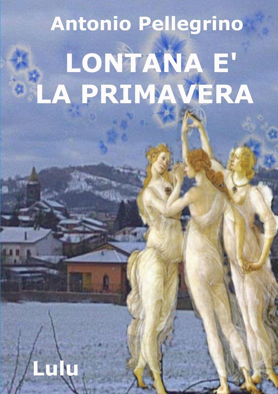 Vorderes Coverbild Lontana è la primavera