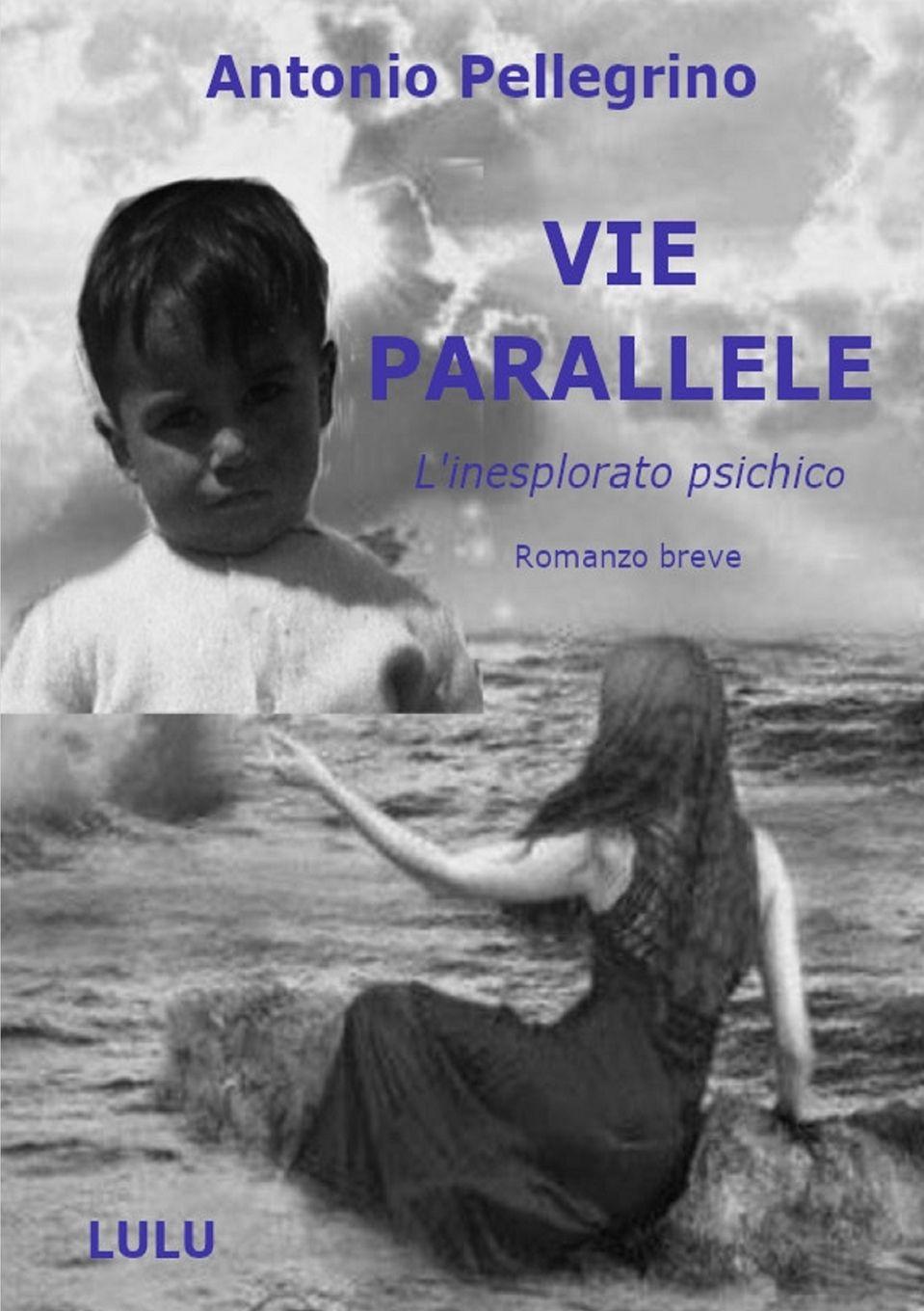 Vorderes Coverbild VIE PARALLELE - L'inesplorato psichico -