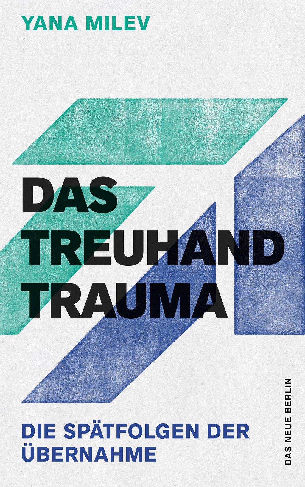 Vorderes Coverbild Das Treuhand-Trauma