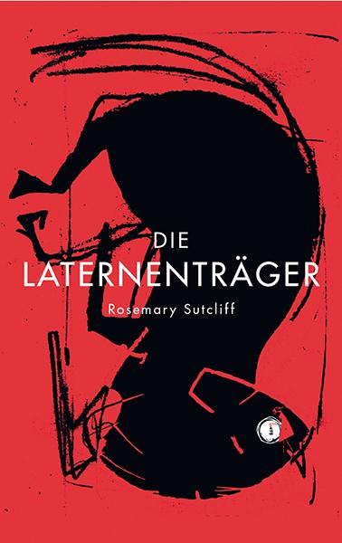 Vorderes Coverbild Die Laternenträger