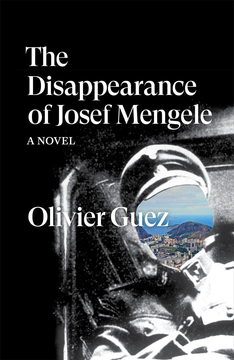 Vorderes Coverbild The Disappearance of Josef Mengele