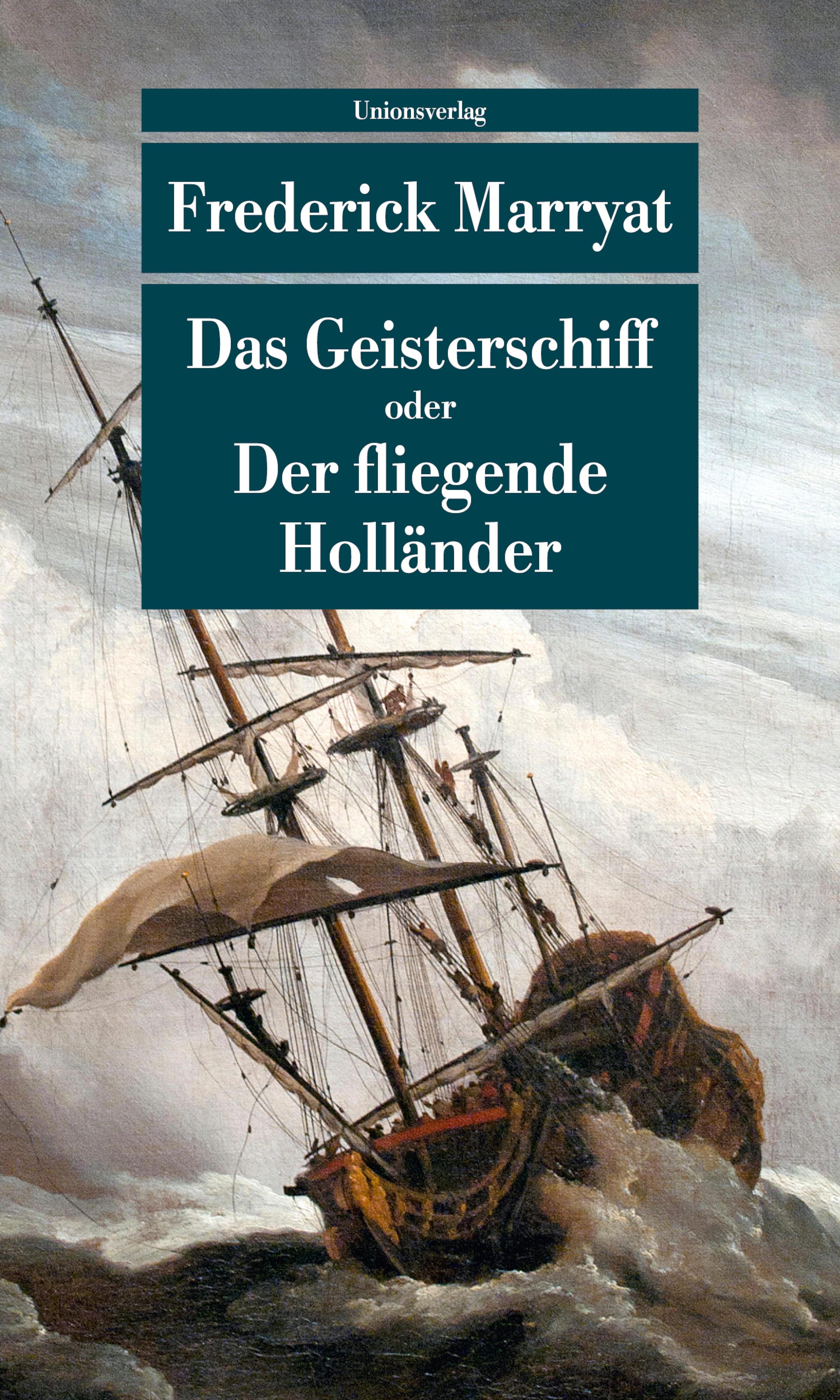 Vorderes Coverbild Das Geisterschiff oder Der fliegende Holländer