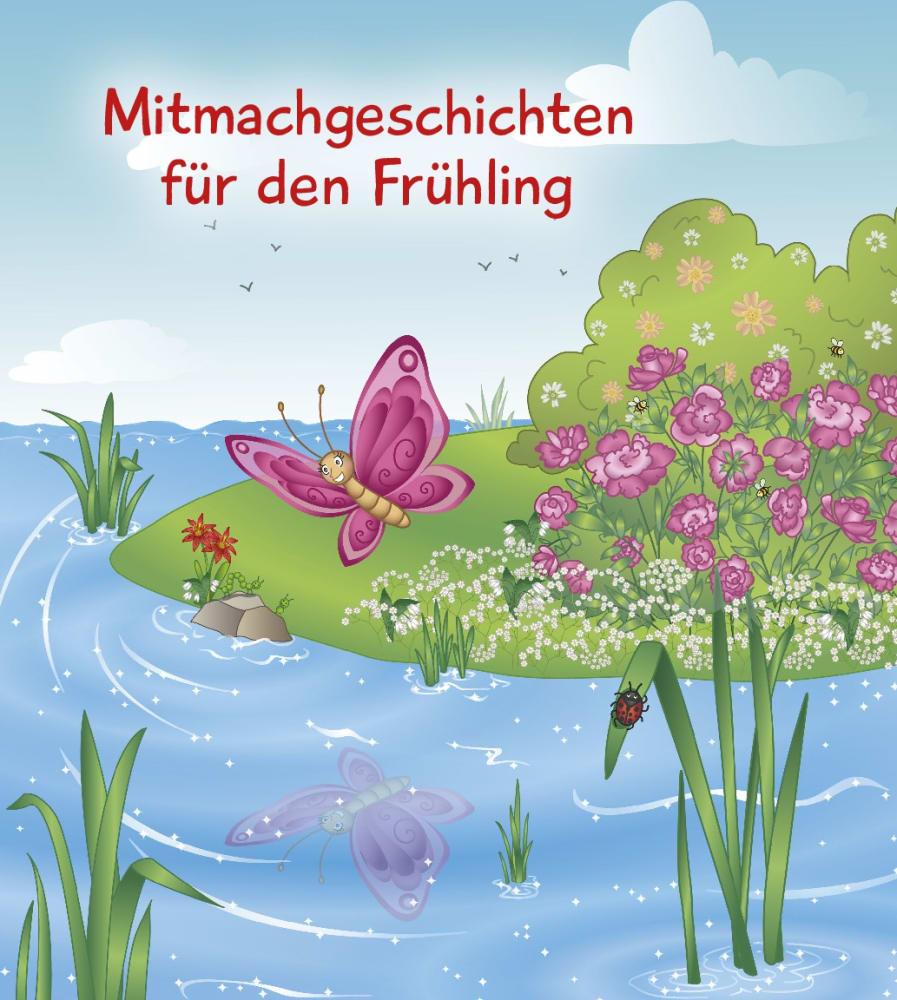 Beispielinhalt (Bild) 5 Minuten Mitmachgeschichten für Frühling und Sommer