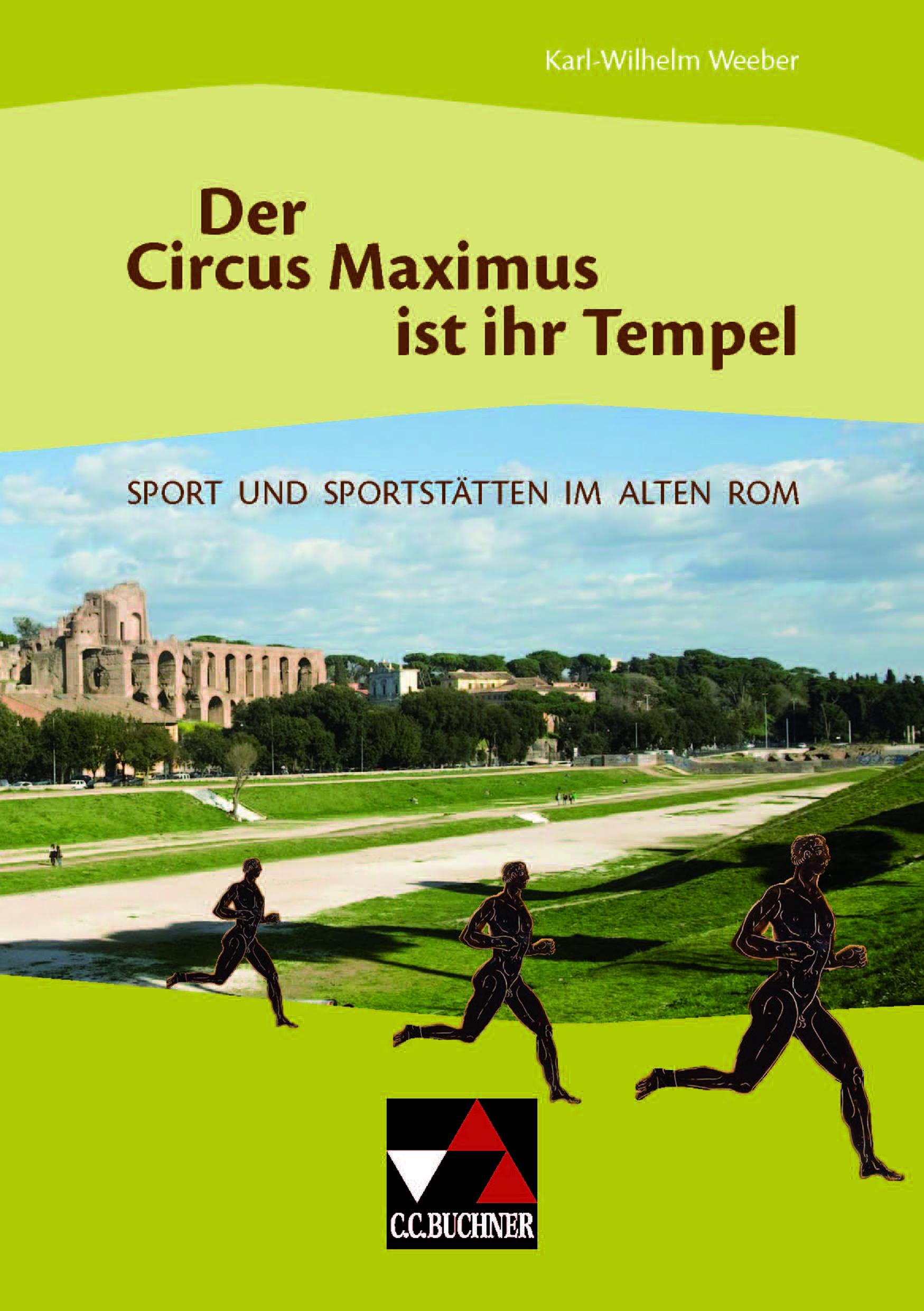 Vorderes Coverbild Der Circus Maximus ist ihr Tempel