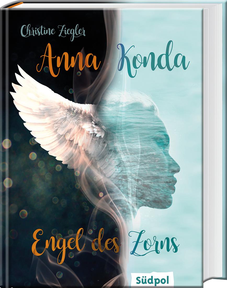 Vorderes Coverbild Anna Konda - Engel des Zorns (Band 1. der spannenden Romantasy-Trilogie)