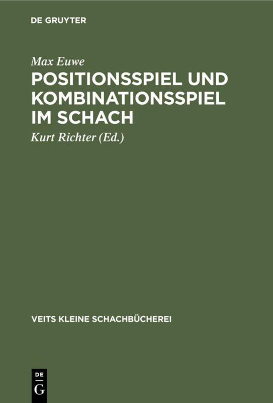 Vorderes Coverbild Positionsspiel und Kombinationsspiel im Schach
