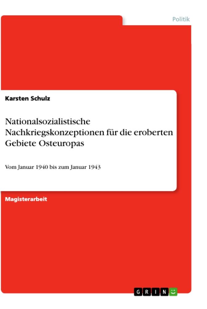 Vorderes Coverbild Nationalsozialistische Nachkriegskonzeptionen für die eroberten Gebiete Osteuropas