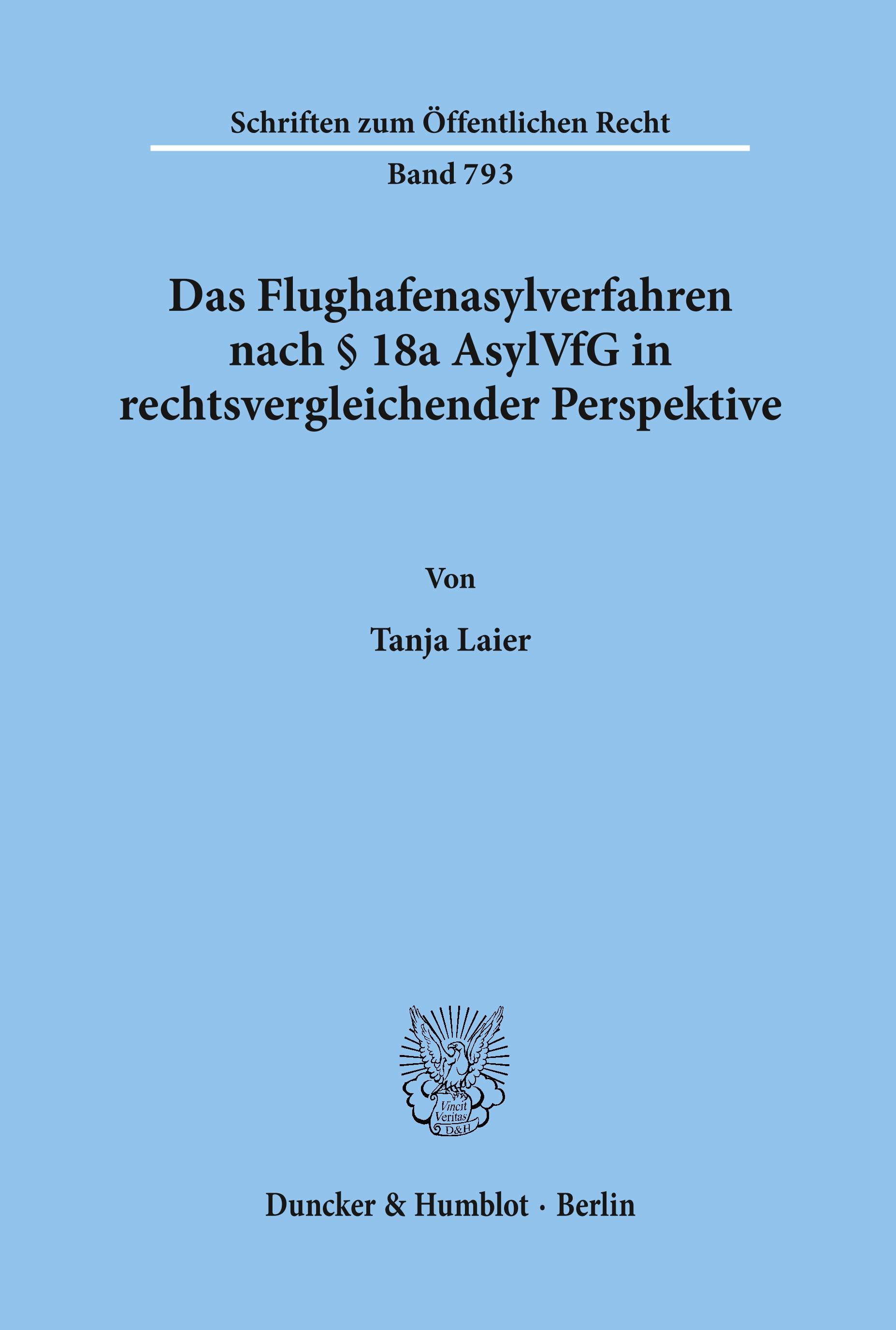 Vorderes Coverbild Das Flughafenasylverfahren nach § 18a AsylVfG in rechtsvergleichender Perspektive.