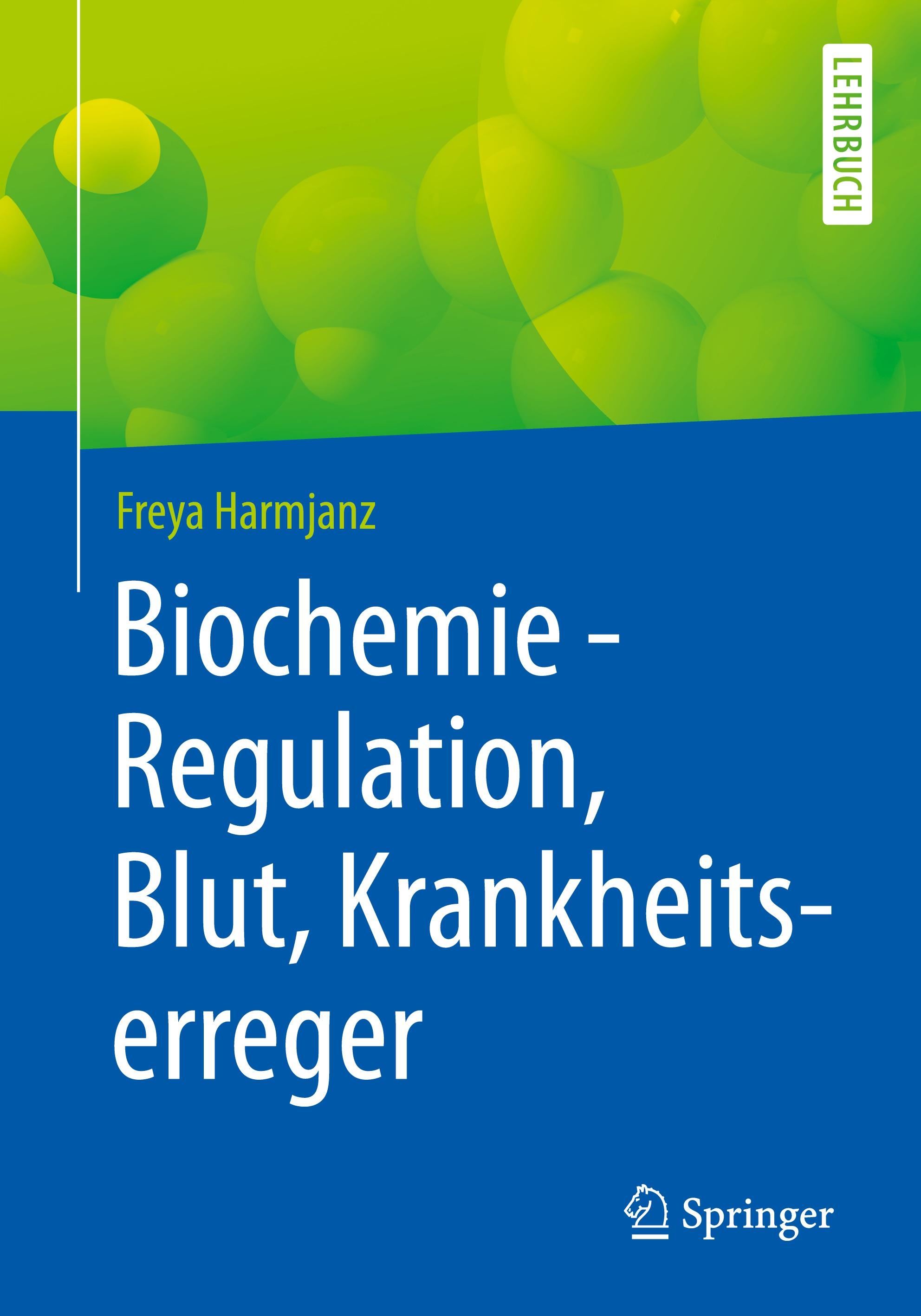 Vorderes Coverbild Biochemie - Regulation, Blut, Krankheitserreger