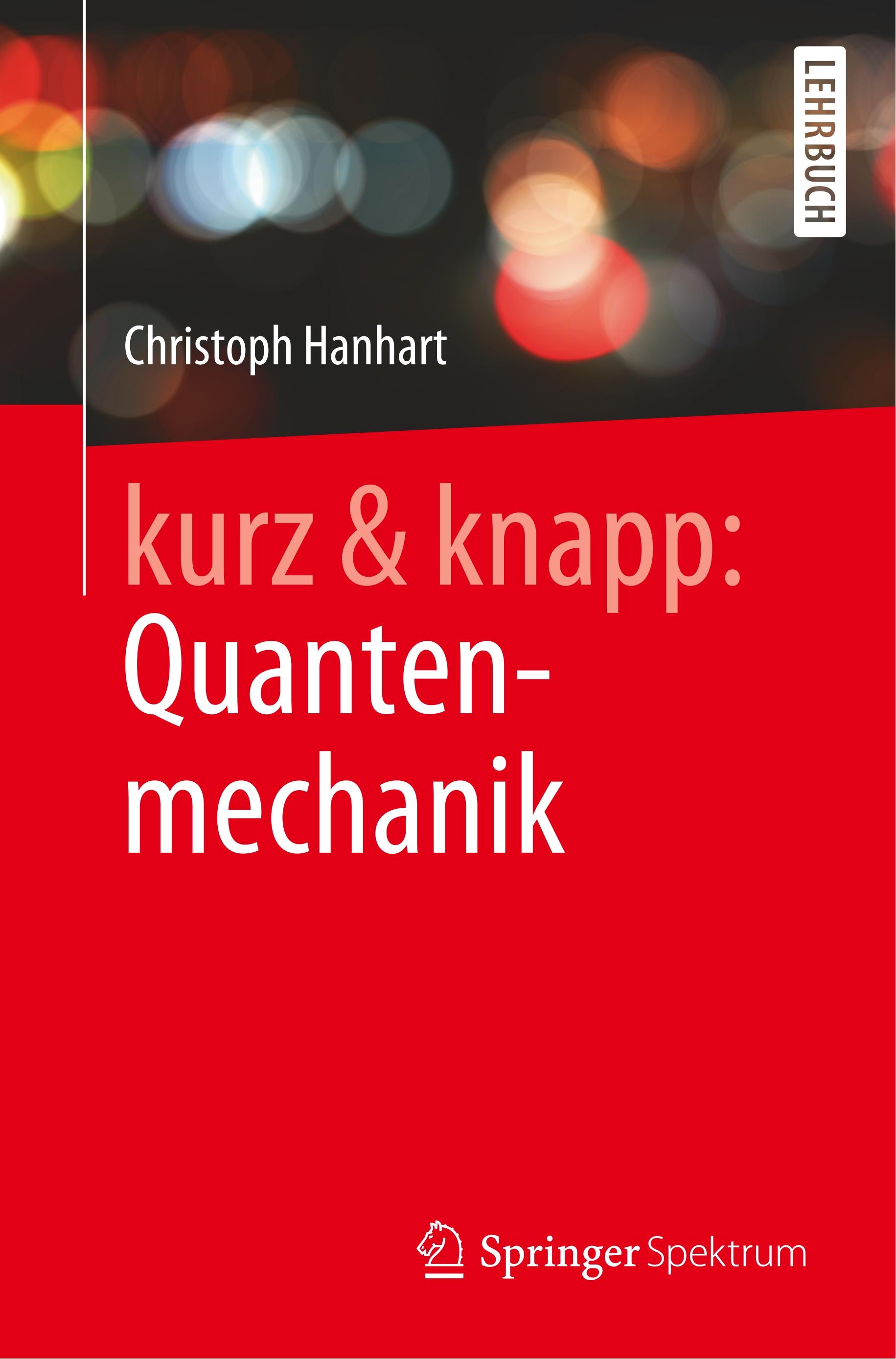 Vorderes Coverbild kurz & knapp: Quantenmechanik