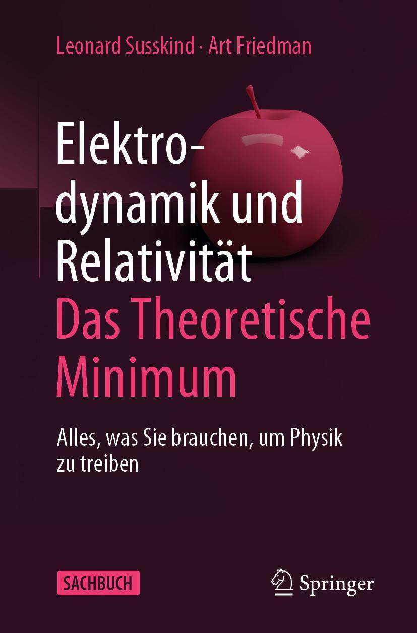 Vorderes Coverbild Elektrodynamik und Relativität: Das theoretische Minimum