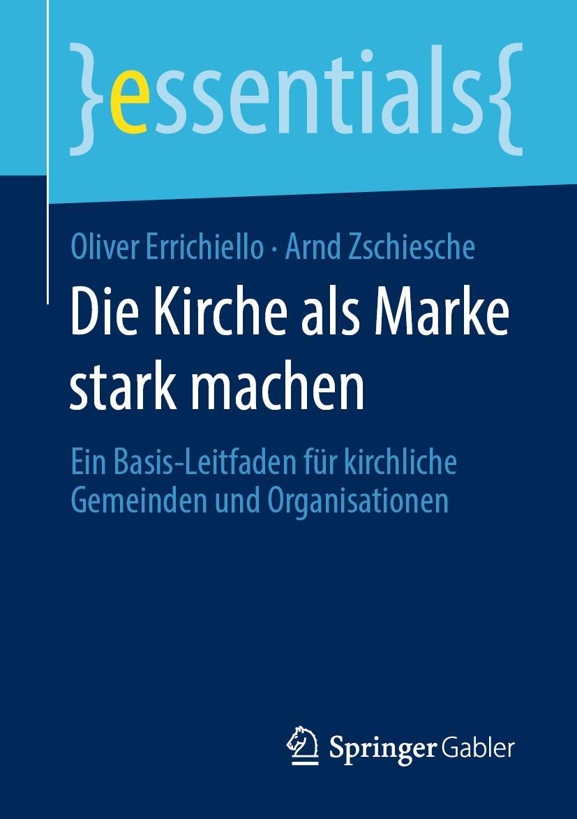 Vorderes Coverbild Die Kirche als Marke stark machen