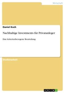Vorderes Coverbild Nachhaltige Investments für Privatanleger