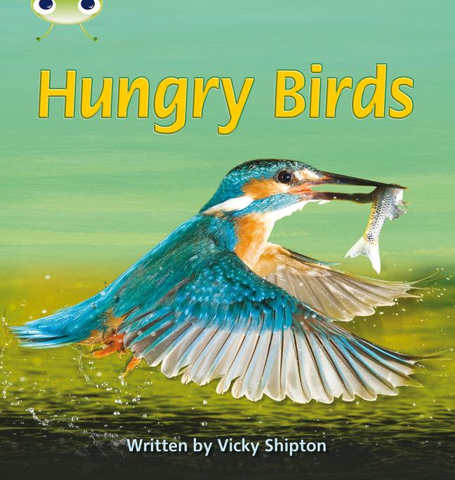Vorderes Coverbild Bug Club Phonics - Phase 5 Unit 23: Hungry Birds