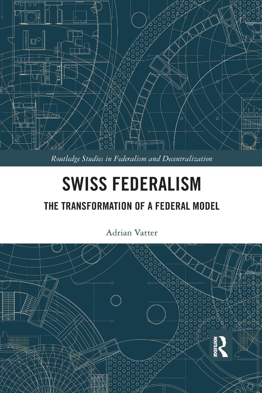 Vorderes Coverbild Swiss Federalism