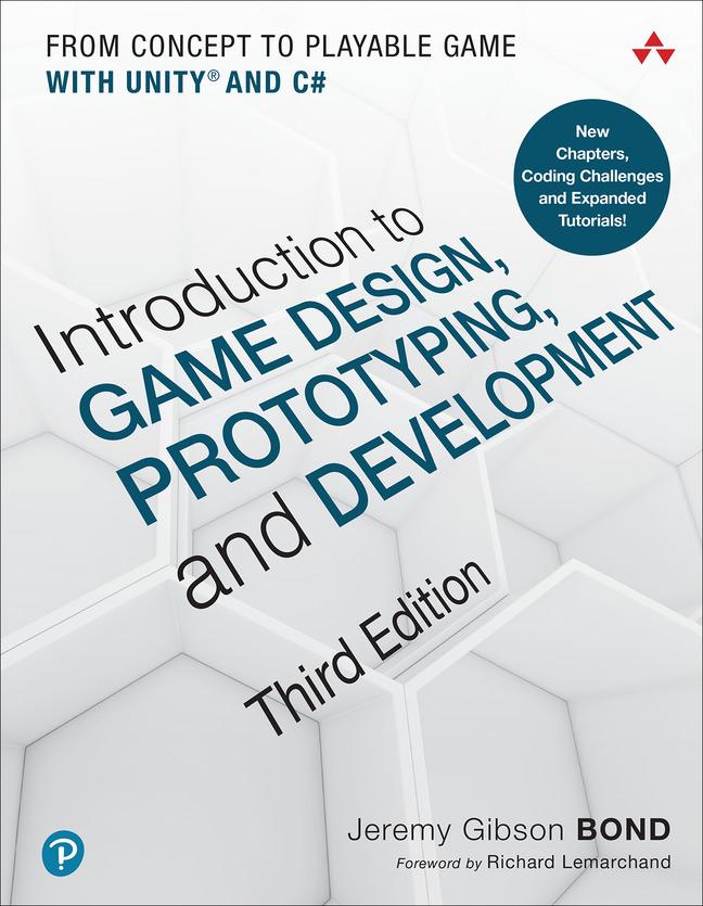 Vorderes Coverbild Introduction to Game Design, Prototyping, and Development