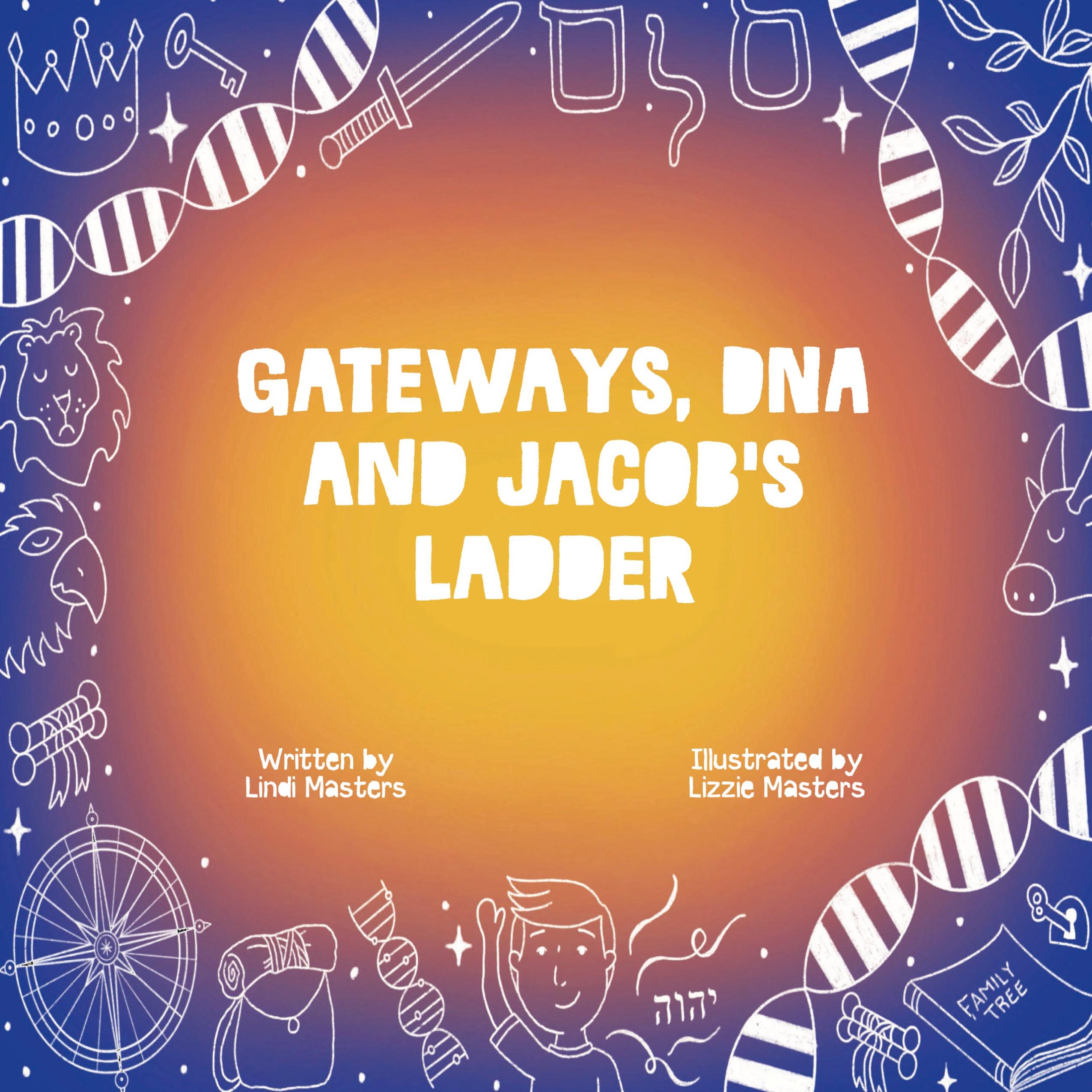 Vorderes Coverbild Gateways, DNA and Jacob's Ladder