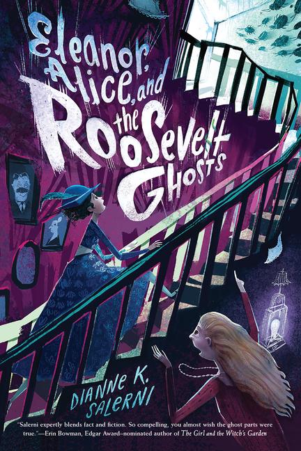 Vorderes Coverbild Eleanor, Alice, and the Roosevelt Ghosts