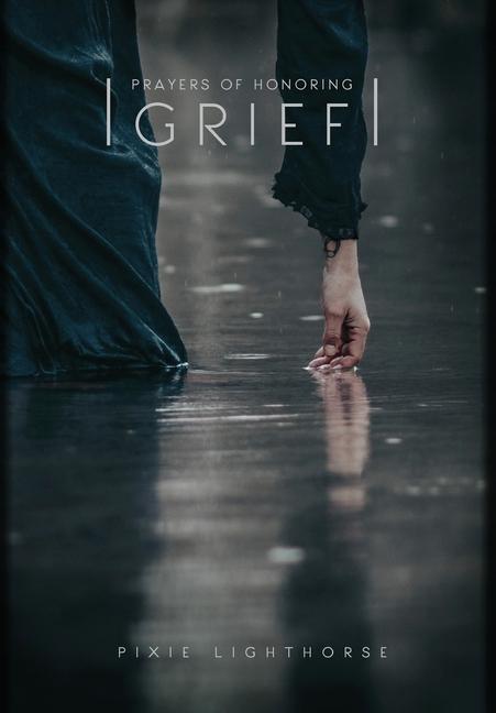 Vorderes Coverbild Prayers of Honoring Grief