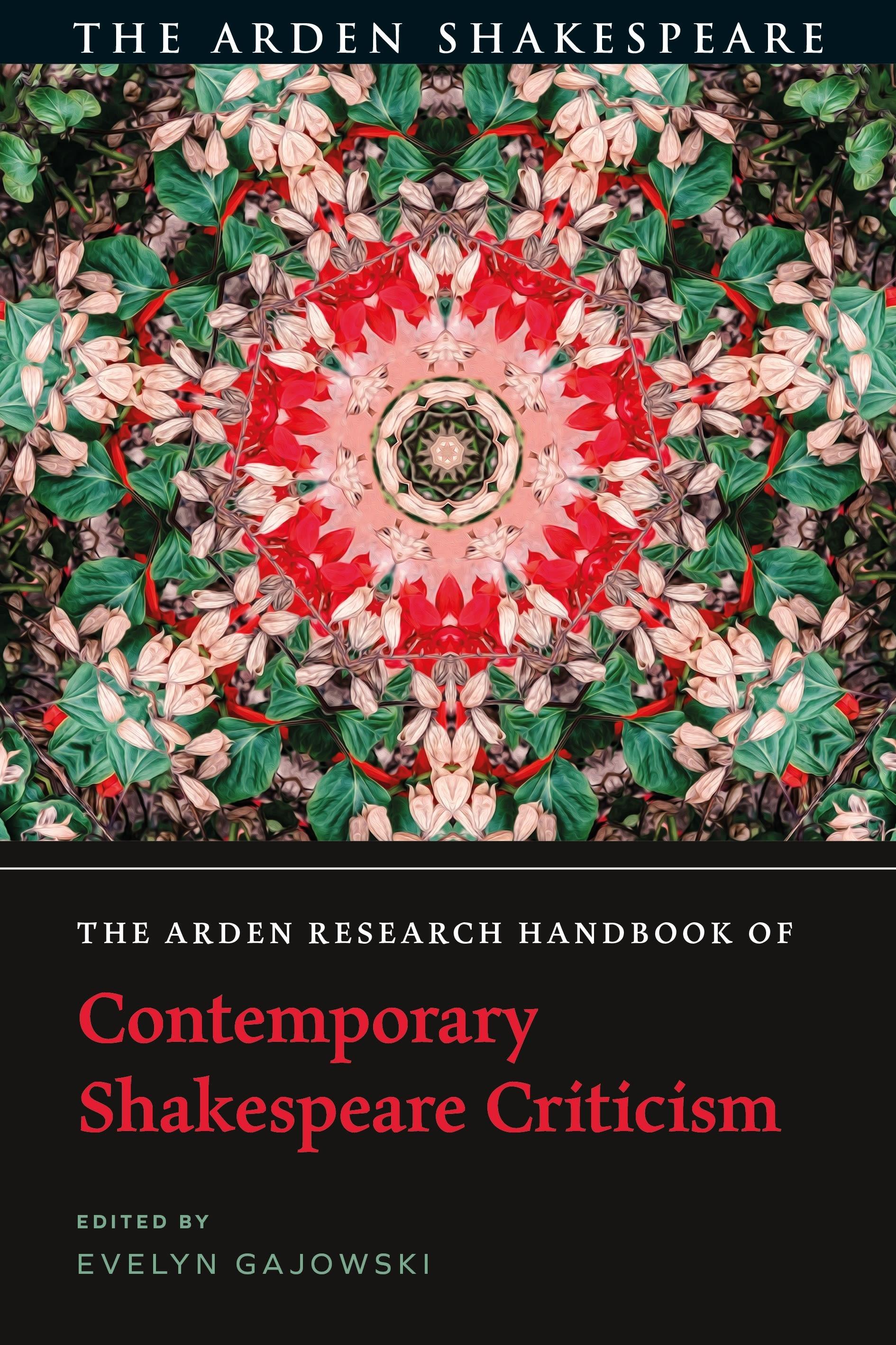 Vorderes Coverbild The Arden Research Handbook of Contemporary Shakespeare Criticism