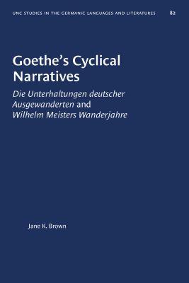 Vorderes Coverbild Goethe's Cyclical Narratives