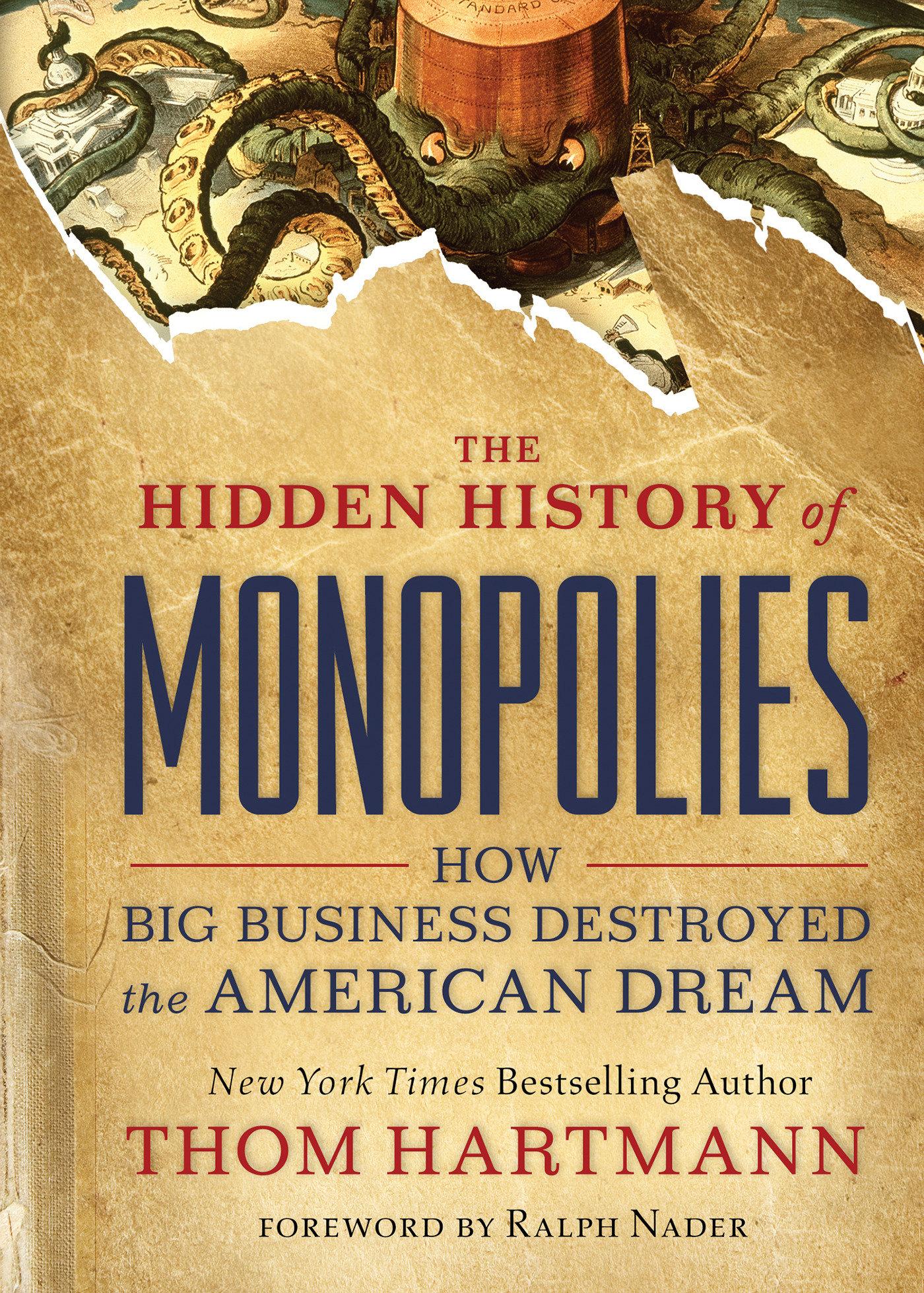 Vorderes Coverbild The Hidden History of Monopolies