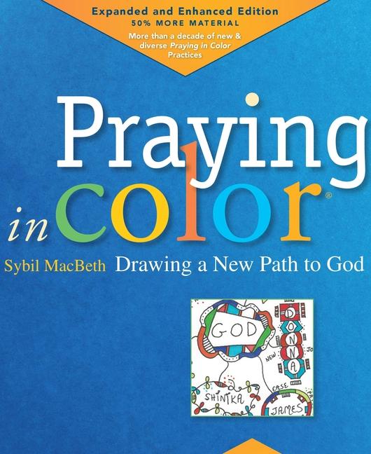 Vorderes Coverbild Praying in Color: Drawing a New Path to God