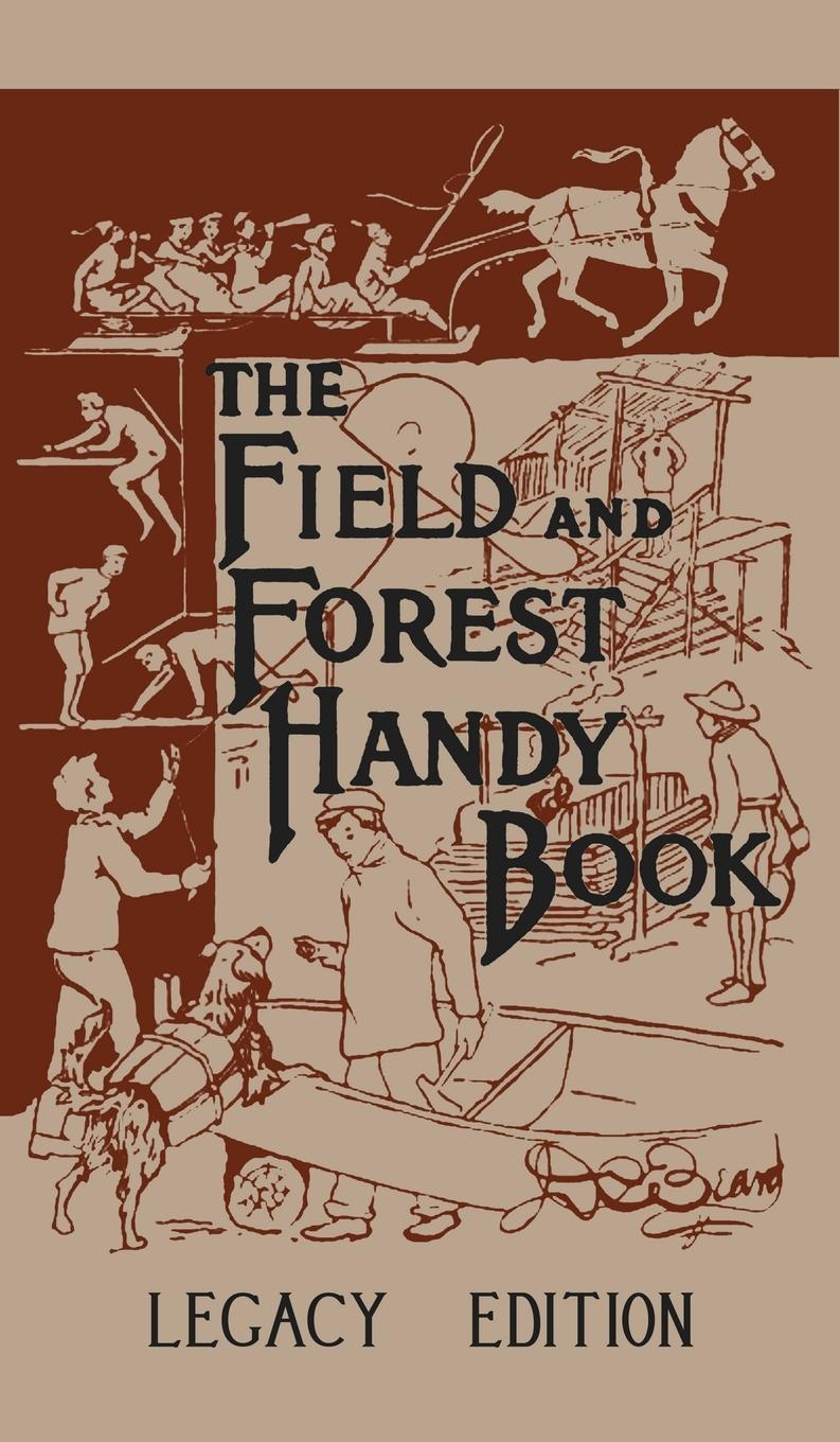 Vorderes Coverbild The Field And Forest Handy Book Legacy Edition