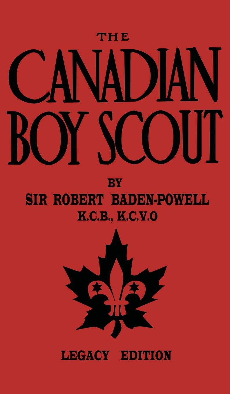 Vorderes Coverbild The Canadian Boy Scout (Legacy Edition)