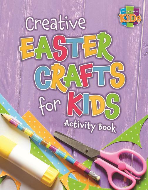 Vorderes Coverbild Creative Easter Crafts for Kids