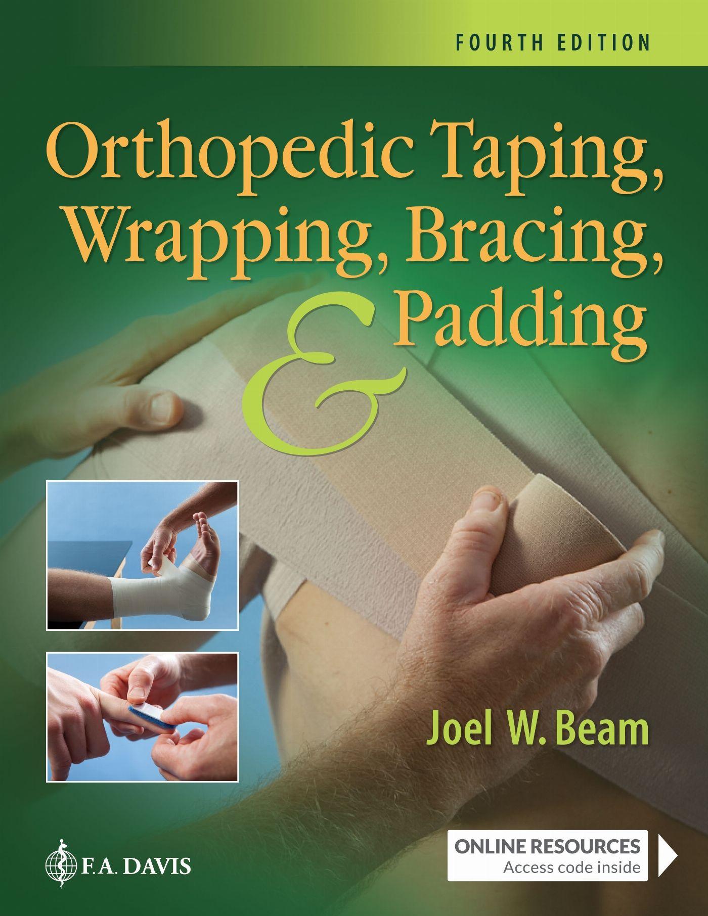 Vorderes Coverbild Orthopedic Taping, Wrapping, Bracing, and Padding