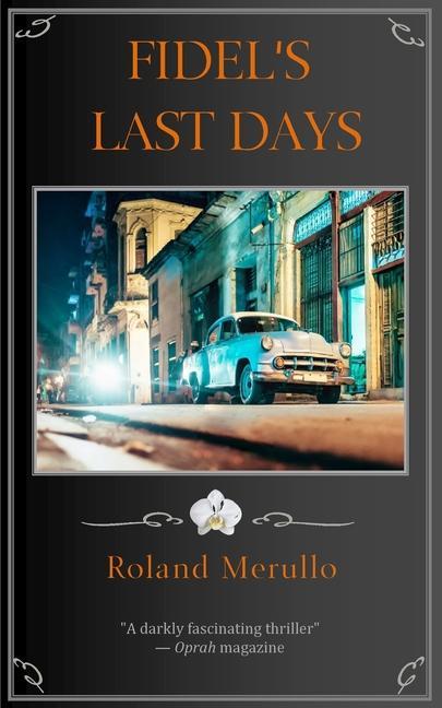 Vorderes Coverbild Fidel's Last Days