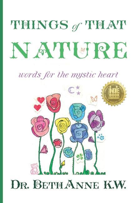 Vorderes Coverbild Things of That Nature: words for the mystic heart