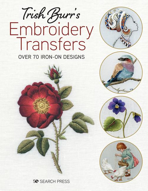 Vorderes Coverbild Trish Burr's Embroidery Transfers